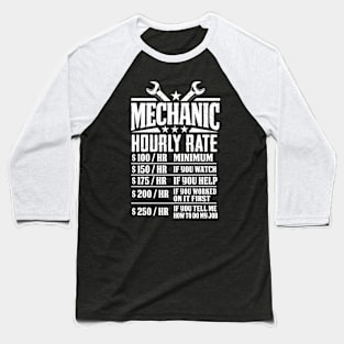 Mechanic Hourly Rate Baseball T-Shirt